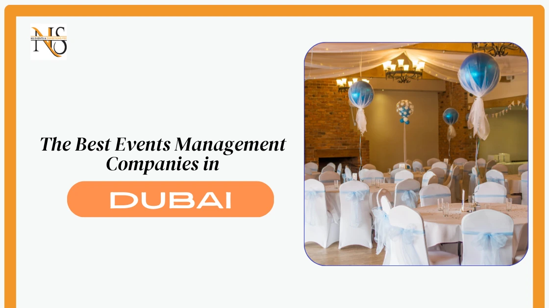 EVENT MANAGEMENT COMPANIES IN DUBAI